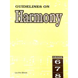 Guidelines on Harmony - Grade 6, 7 & 8