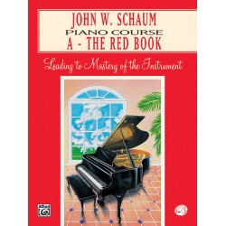 John W. Schaum Piano Course : A - The Red Book
