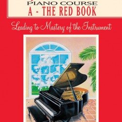 John W. Schaum Piano Course : A - The Red Book