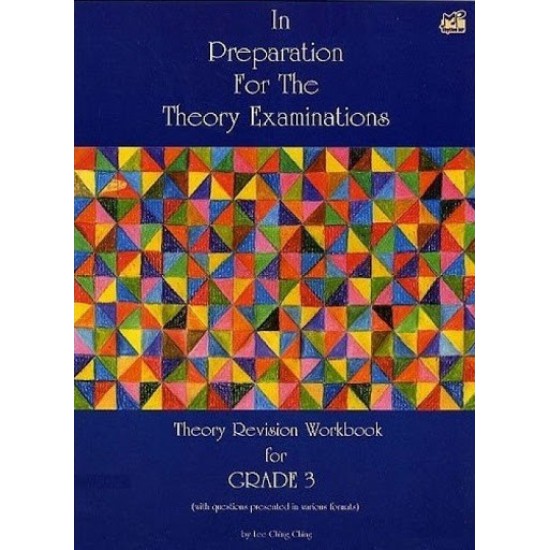 In Preparation For The Theory Examinations - Grade 3