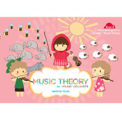 Music Theory for Young Violinists Book 3