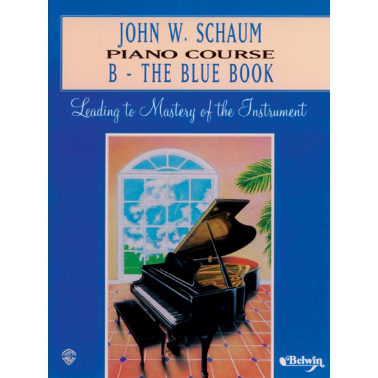 John W. Schaum Piano Course : B - The Blue Book