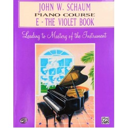 John W. Schaum Piano Course : E - The Violet Book