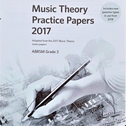 Music Theory Practice Papers 2017 ABRSM Grade 3