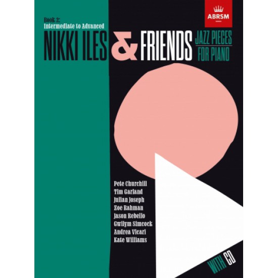 Book 2 : Intermediate to Advanced NIKKI ILES & FREINDS JAZZ PIECES FOR PIANO