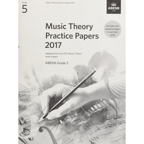 Music Theory Practice Papers 2017 ABRSM Grade 5