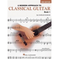 A Modern Approach To Classical Guitar : Book 1