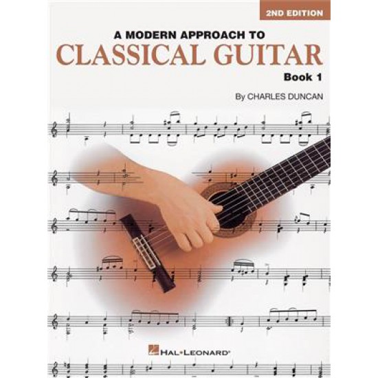 A Modern Approach To Classical Guitar : Book 1
