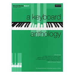 a keyboard anthology ABRSM Second Series Book II (grade 3 & 4)