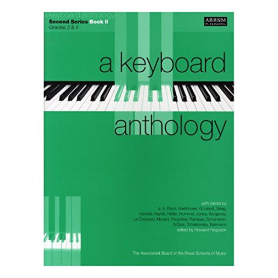 a keyboard anthology ABRSM Second Series Book II (grade 3 & 4)