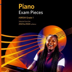ABRSM Grade 1 Piano Exam Pieces 2023 & 2024
