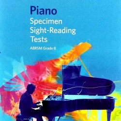 ABRSM Grade 8 Piano Specimen Sight-Reading Tests