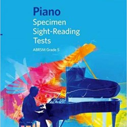 ABRSM Grade 5 Piano Specimen Sight-Reading Tests