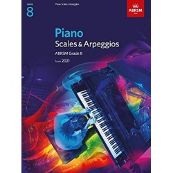 ABRSM Grade 8 Piano Scales & Arpeggios from 2021