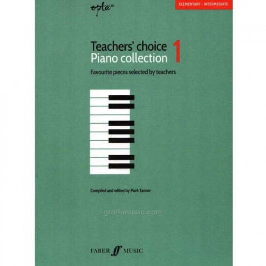 epta UK - Teachers' choice Piano collection 1 (Elementary - Intermediate)