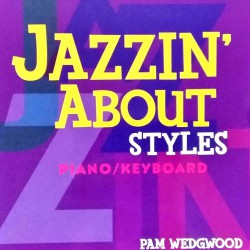 Jazzin' About Styles Piano (Piano Solo)