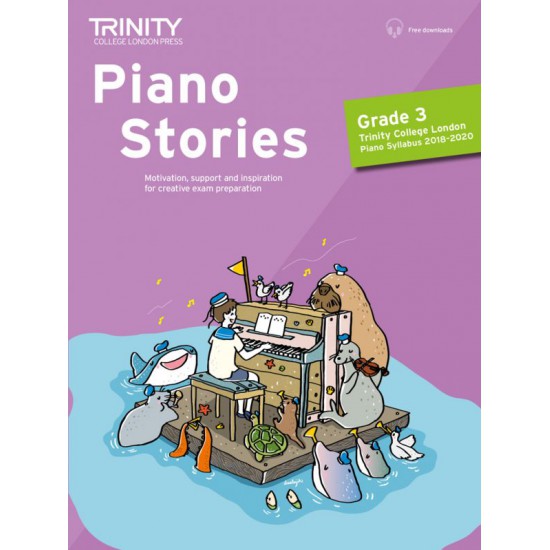 Trinity College London Press Piano Stories 2018-2020 Grade 3