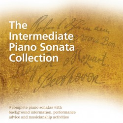 The Intermediate Piano Sonata Collection