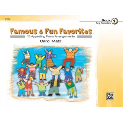 Famous & Fun Favorites - Book 1 Early Elementary