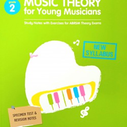 Music Theory for Young Musicians - Grade 2