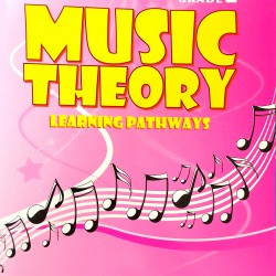 Music Theory Learning Pathways Grade 2