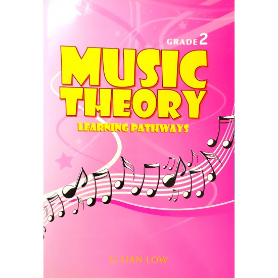 Music Theory Learning Pathways Grade 2