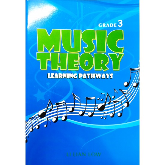 Music Theory Learning Pathways Grade 3