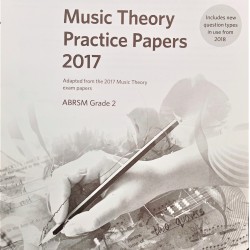 Music Theory Practice Papers 2017 ABRSM Grade 2