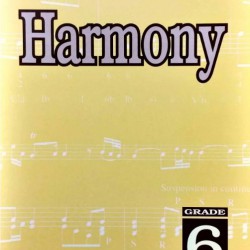 WORKBOOK ON Harmony - Grade 6