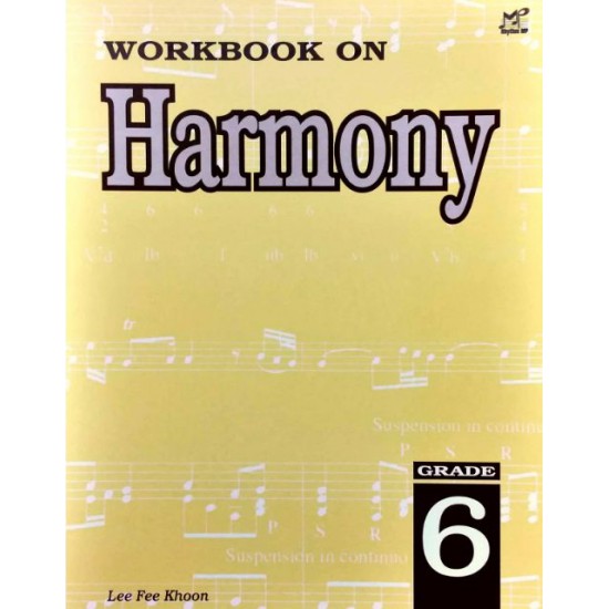 WORKBOOK ON Harmony - Grade 6