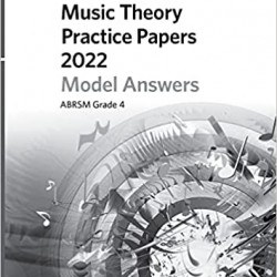 Music Theory Practice Papers 2022 ABRSM Grade 4