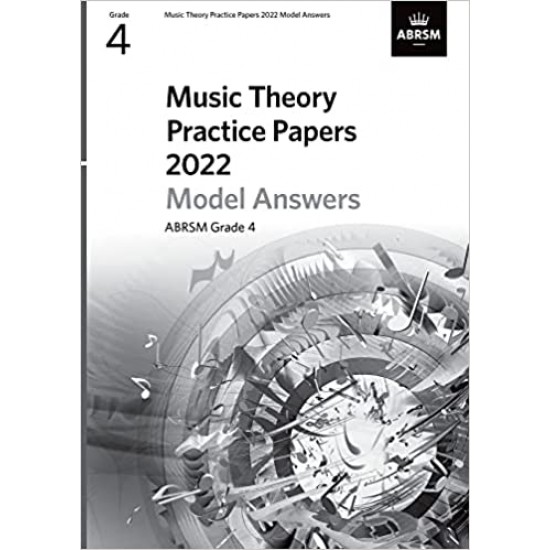 Music Theory Practice Papers 2022 ABRSM Grade 4
