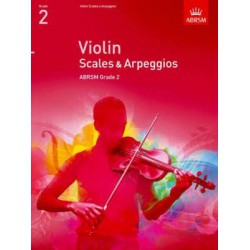 ABRSM Violin Scales & Arpeggios Grade 2